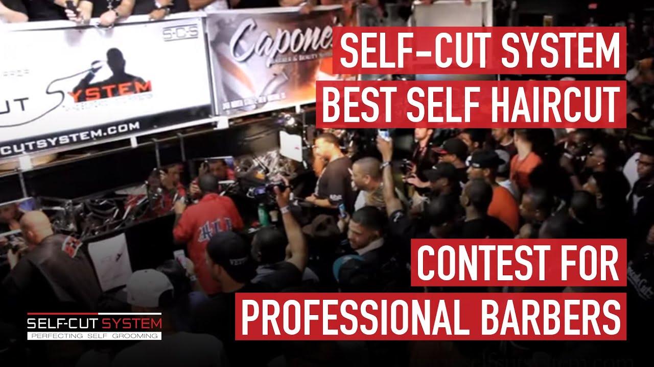 Self Cut System Best Self Haircut Contest For Professional Barbers