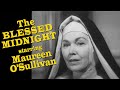 The Blessed Midnight (TV-1956) MAUREEN O&#39;SULLIVAN