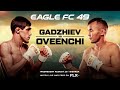 Just 23 Years Old! Introducing Eagle FC Flyweight Title Challenger Magomedrasul Gadzhiev