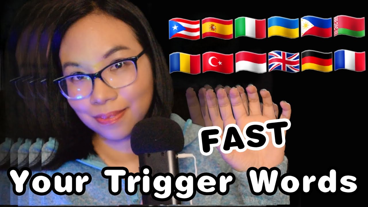 ASMR YOUR FAVOURITE TRIGGER WORDS IN YOUR LANGUAGE (Fast Whispering, Mouth Sounds)⚡