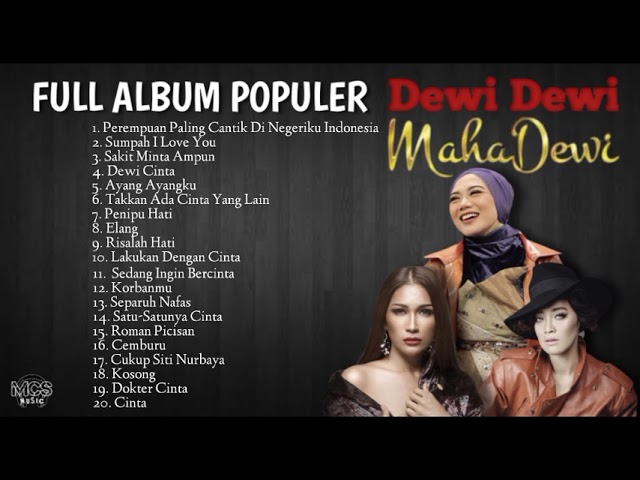 Dewi Dewi | Mahadewi [Full Album] Populer | Sumpah I Love You | Dokter Cinta | Ayang Ayangku | Elang class=