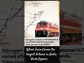 Which Train Covers the longest distance in India। भारत में सबसे अधिक दूरी तय करने वाली रेलगाड़ी।#gk