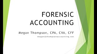 Presentation: Career as a Forensic Accountant