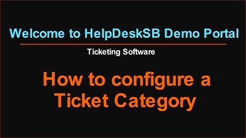 Self Learning Video - How to configure a Ticket Category