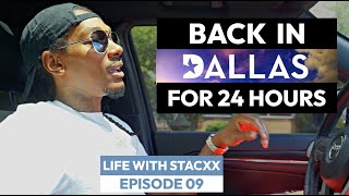 AAGNG - Life With Stacxx Season 01 (Episode 09) Back in Dallas for 24 Hours