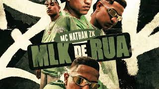 MC Nathan ZK - Mlk de Rua (Áudio Oficial) DJ Alle Mark