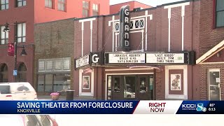 Knoxville community unites to save Grand Theater from foreclosure