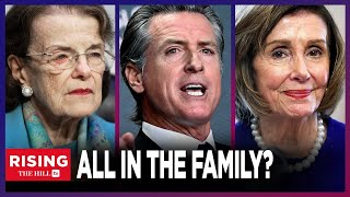 Dem OLIGARCHY?! Pelosi-Feinstein-Newsom Family Business, Political DYNASTY EXPOSED: Rising Reacts