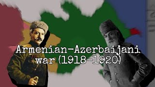 Armenian-Azerbaijani war 1918-1920 | Every Event