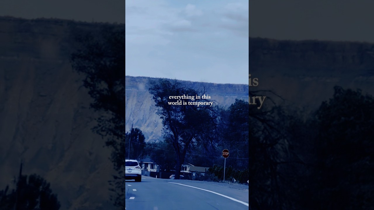 Everything in this world is temporary 🏞️/ 