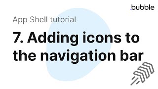 7. Adding icons to the navigation bar -- Bubble.io SPA (single page app) tutorial.
