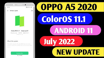 Oppo A5 2020 New July Update colorOS 11.1 Android 11
