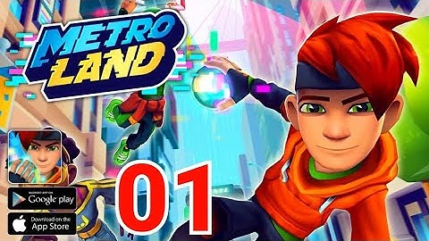 MetroLand - Gameplay Walkthrough Part 1 New Subway Surfers Game (iOS,Android Gameplay)