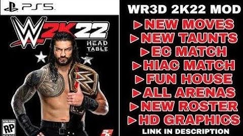 WR3D 2K22 MOD REAL ENTRANCES, UPDATED ATTIRES,NEW MOVES,AND MANY FEATURES