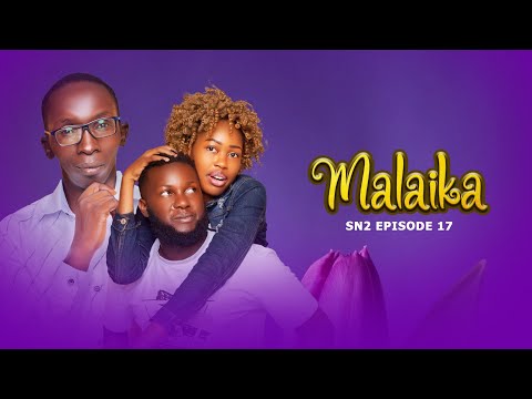 MALAIKA SN2 EPISODE 17 Pizmallonofficial PurpleHeartstv2