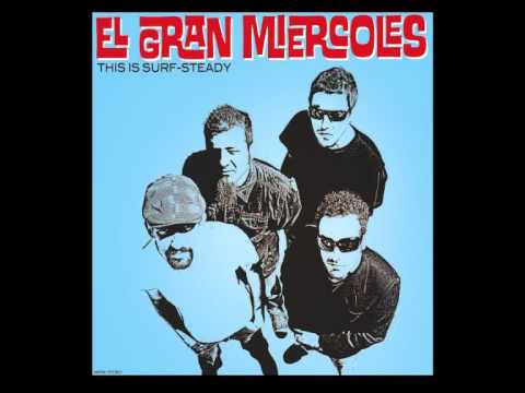 EL GRAN MIÉRCOLES - "Java" (Augustus Pablo Surf Cover)