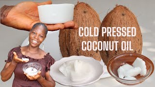 How To Make The Best Cold Pressed Coconut Oil Recipes !! | Cooking Recipe Easy Home Made Coconut Oil