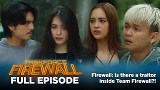 Taskforce Firewall: Is there a traitor inside Team Firewall?! (Full Episode 26) June 29, 2026