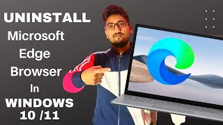 How to Uninstall Microsoft Edge in Windows 10/11 in 2022 - Microsoft edge uninstall windows 10 /11