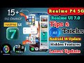Realme P4 5G Tips And Tricks After Realme UI 7.0 update, Realme UI 7 update smart features
