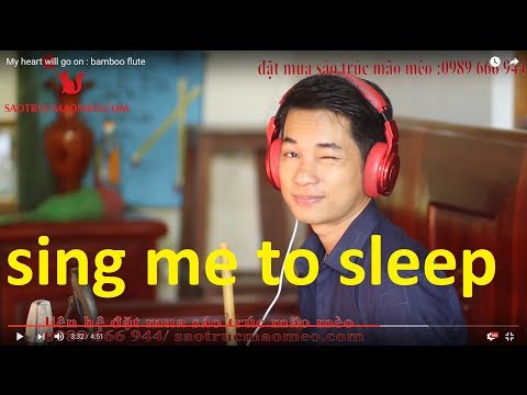 Video Sing me to sleep bamboo flute - YouTube