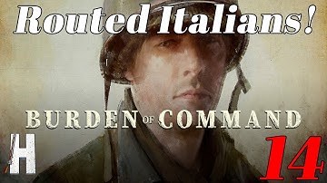 Burden of Command | Routing Italians | Sicily | Part 14