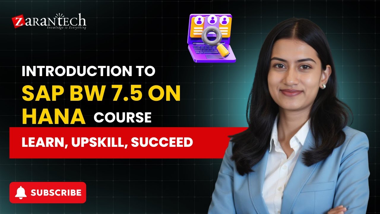 Introduction to SAP BW 7.5 on HANA Course | ZaranTech - YouTube