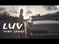 Tory Lanez  -  LUV (Lyrics Video)