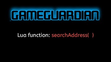 #43 GameGuardian Scripting Tutorial: searchAddress() — Find Memory Addresses Quickly