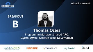 Cloud First Summit 2022 - Breakout B: Transforming Telecare Through the Cloud