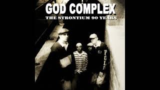 God Complex - The Strontium 90 Years (2000)
