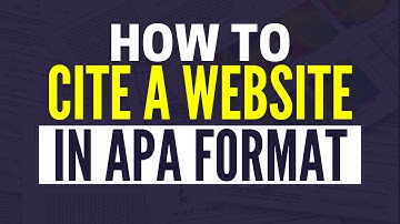 How To Cite A Website In APA Format