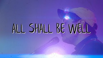 Sessions in Place: John Van Deusen - "All Shall Be Well"