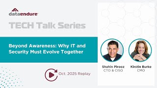 Beyond Awareness: Why IT and Security Must Evolve Together