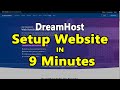 DreamHost - How To Setup Your 1st Website in 9 Minutes