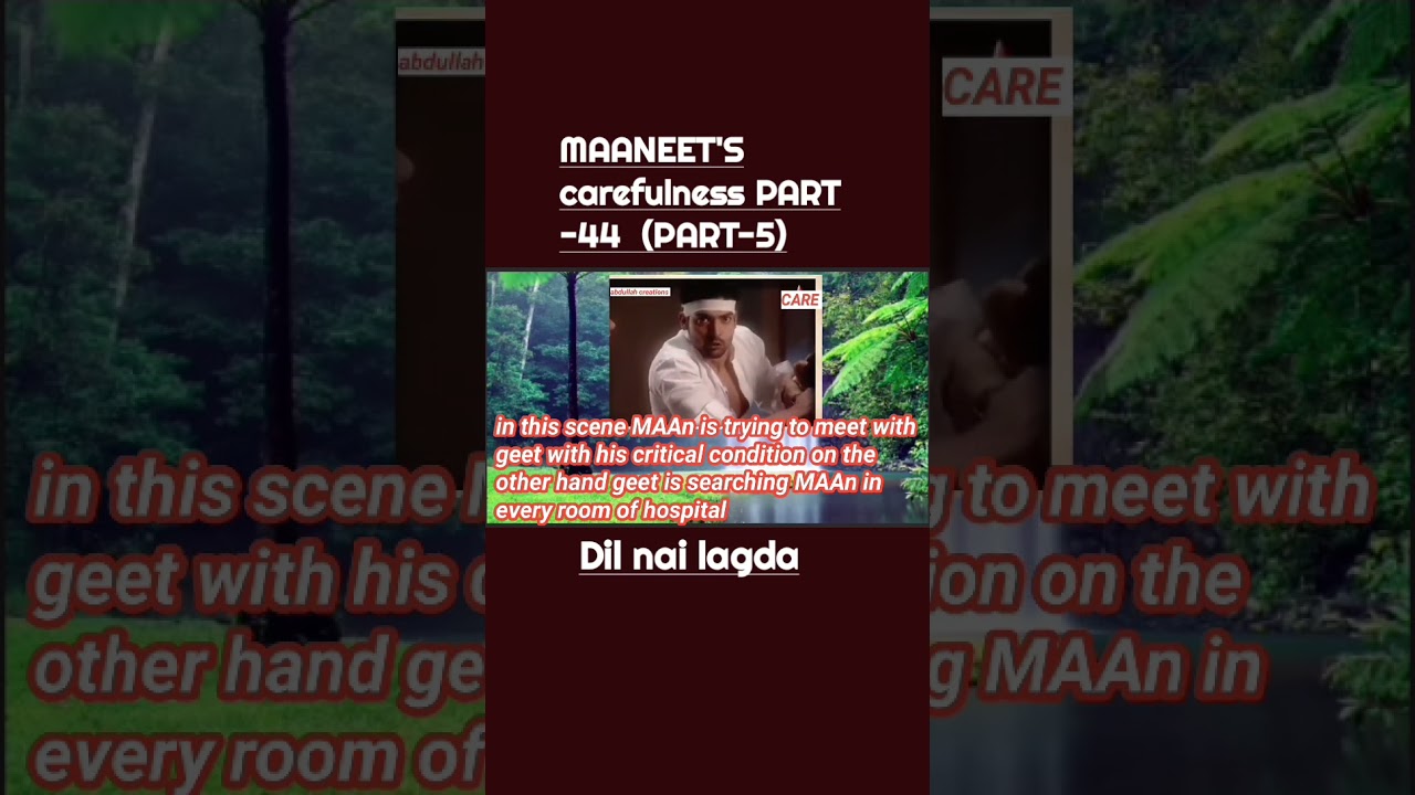 MAANEET'S carefulness PART -44  (PART-5) Dil nai lagda hinditvserial 