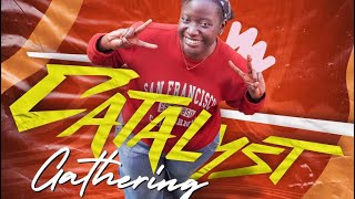 CATALYST GATHERING 2026🔥🥳