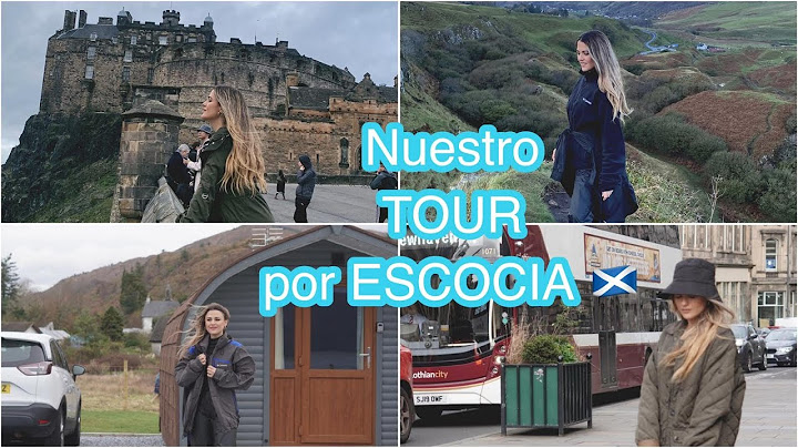 VLOG: MI VIAJE A ESCOCIA, 8 días por Edimburgo y  Highlands
