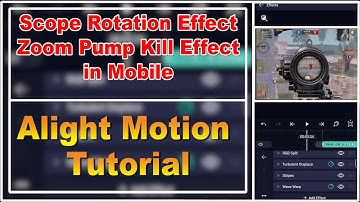 Zoom pump and rotating scope Kill effect (Alight Motion Tutorial) Pubg Mobile Urdu/hindi