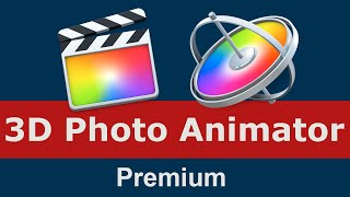 3D Photo Premium Animator for Apple Motion and Final Cut Pro X