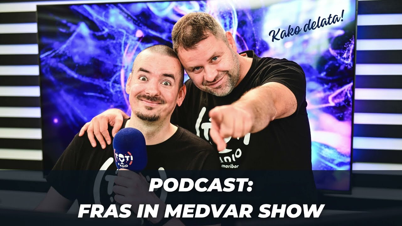 Podcast Fras & Medvar, 5.3.2026: Paradajz rabi dobrega soseda (Toti Radio | 106,8)