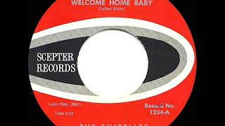 1962 Hits Archive Welcome Home Baby  Shirelles