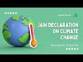 Jain declaration on climate change by dr bipin joshi  applied jainism