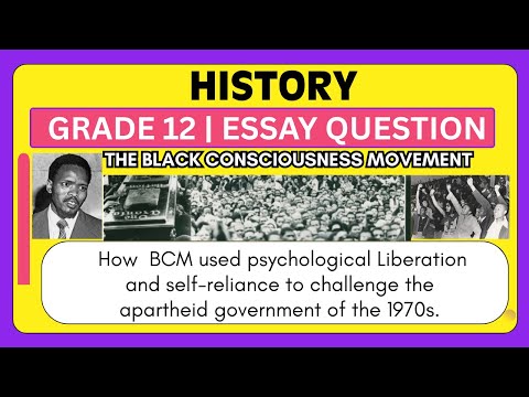 History Grade 12 Black Consciousness Movement | Exam Guide & Revision