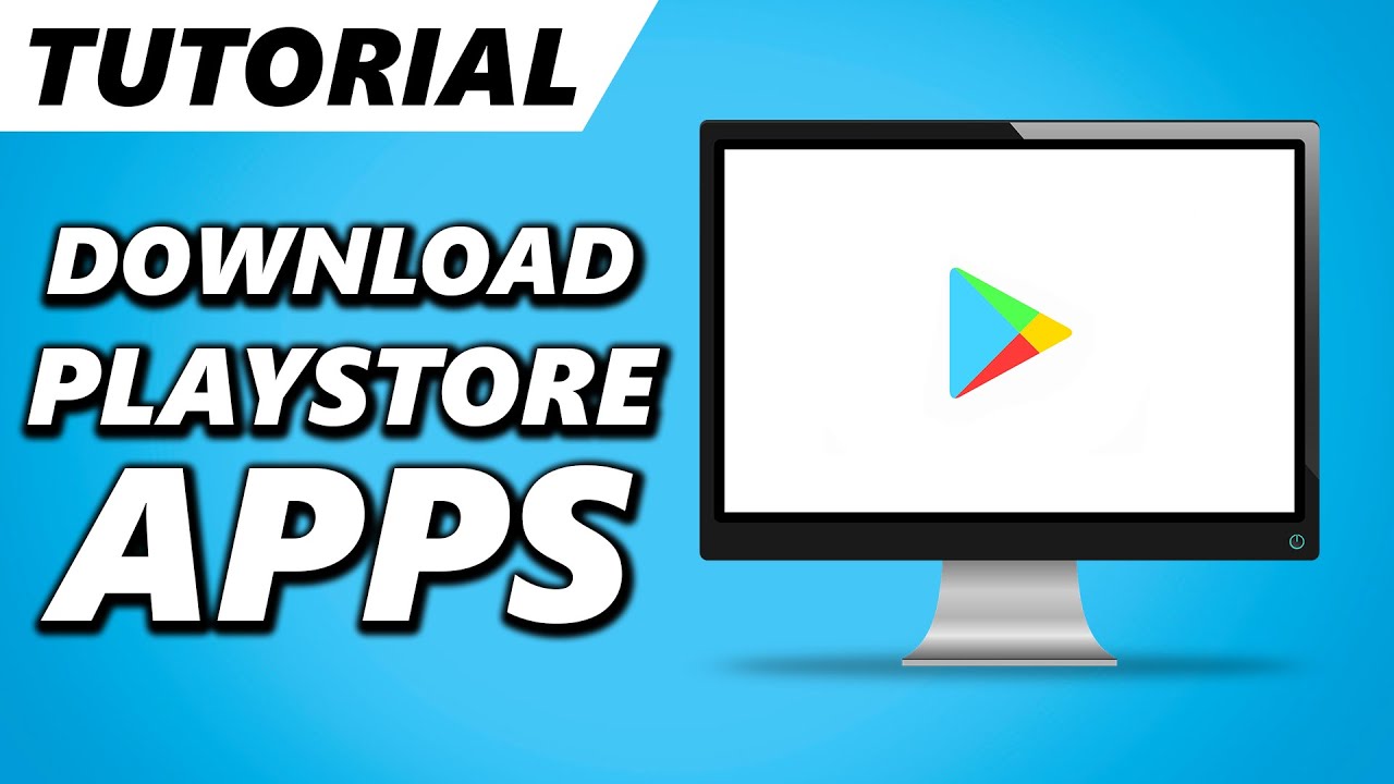 How to Download Play Store Apps on PC | How to install ...