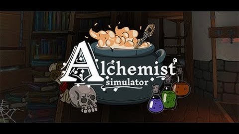 Alchemist Simulator - Trailer