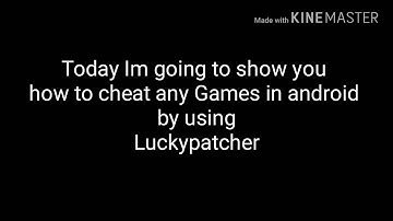 "Hack any games without root using luckypatcher"