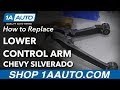 How to Replace Lower Control Arm 2007-13 Chevy Silverado
