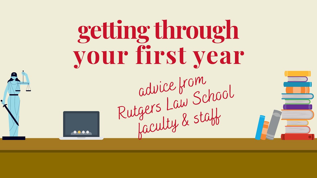 How to Succeed in Your First Year of Law School