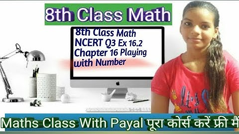 Q.3 EX 16.2 Chapter 16 playing with number class 8th Math NCERT